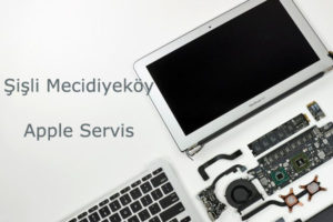 Mecidiyeköy Apple Servis